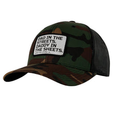 Load image into Gallery viewer, Dad In The Streets. Daddy In The Sheets. White Patch Snapback Hat