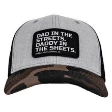 Load image into Gallery viewer, Dad In The Streets. Daddy In The Sheets. Black Patch Snapback Hat