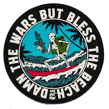 Load image into Gallery viewer, Damn The Wars But Bless The Beach Surfer PVC Patch