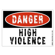Load image into Gallery viewer, Danger High Violence Decal Sticker