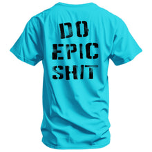 Load image into Gallery viewer, Do Epic Shit Men's T-Shirt