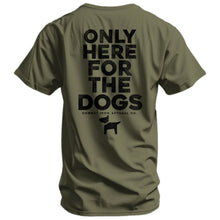 Load image into Gallery viewer, Only Here For The Dogs Men's T-Shirt