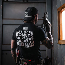 Load image into Gallery viewer, Eat More Donuts So You're Harder To Kidnap Men's T-Shirt