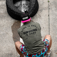 Load image into Gallery viewer, Dying is Easy. Surviving Is Hard Men's T-Shirt