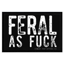 Load image into Gallery viewer, Feral As Fuck PVC Patch