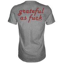 Load image into Gallery viewer, Grateful As Fuck Men's T-Shirt