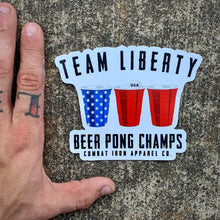 Load image into Gallery viewer, TEAM LIBERTY BEER PONG CHAMPS ALL WEATHER DECAL
