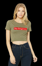 Load image into Gallery viewer, "STAY DANGEROUS" CROP (MIL GREEN &amp; BLACK)
