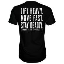 Load image into Gallery viewer, Original Motto: Lift Heavy. Move Fast. Stay Deadly. Men's T-Shirt