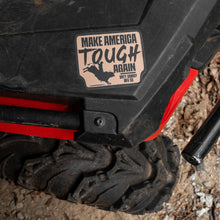 Load image into Gallery viewer, Make American Tough Again Decal Sticker