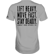 Load image into Gallery viewer, Original Motto: Lift Heavy. Move Fast. Stay Deadly. Men's T-Shirt
