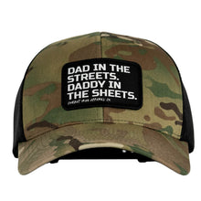 Load image into Gallery viewer, Dad In The Streets. Daddy In The Sheets. Black Patch Snapback Hat