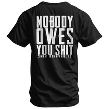 Load image into Gallery viewer, Nobody Owes You Men's T-Shirt