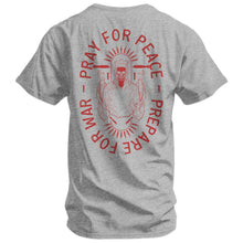 Load image into Gallery viewer, Pray For Peace. Prepare For War. Men's T-Shirt