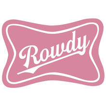 Load image into Gallery viewer, Rowdy Beer Decal Sticker