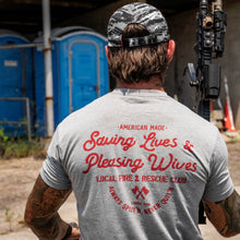 Load image into Gallery viewer, Saving Lives &amp; Pleasing Wives Fire &amp; Rescue Club Men's T-Shirt