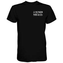 Load image into Gallery viewer, If You Want Peace Prepare For War. | SI VIS PACEM PARA BELLUM Men's T-Shirt