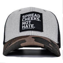 Load image into Gallery viewer, SPREAD CHEEKS. NOT HATE. Patch Snapback HAT