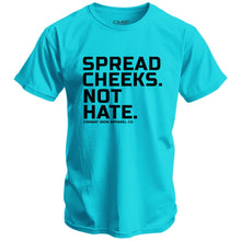 Load image into Gallery viewer, Spread Cheeks. Not Hate. Men's T-Shirt