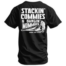 Load image into Gallery viewer, Stackin' Commies &amp; Bangin' Mommies Men's T-Shirt
