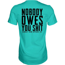 Load image into Gallery viewer, Nobody Owes You Men's T-Shirt