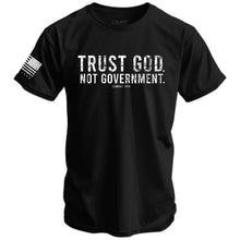 Load image into Gallery viewer, Trust God. Not Government. Men's T-Shirt