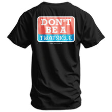 Load image into Gallery viewer, Don't Be A Twatsicle Men's T-Shirt