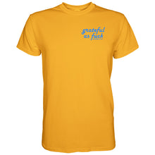 Load image into Gallery viewer, Grateful As Fuck Men's T-Shirt