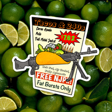 Load image into Gallery viewer, Tacos and 240s Sticker