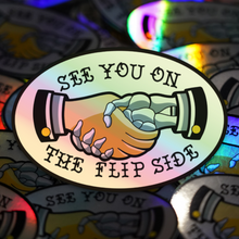 Load image into Gallery viewer, See You on the Flip Side Sticker