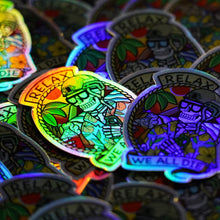 Load image into Gallery viewer, Relax We All Die Sticker