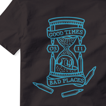 Load image into Gallery viewer, 0311 Good Times, Bad Places
